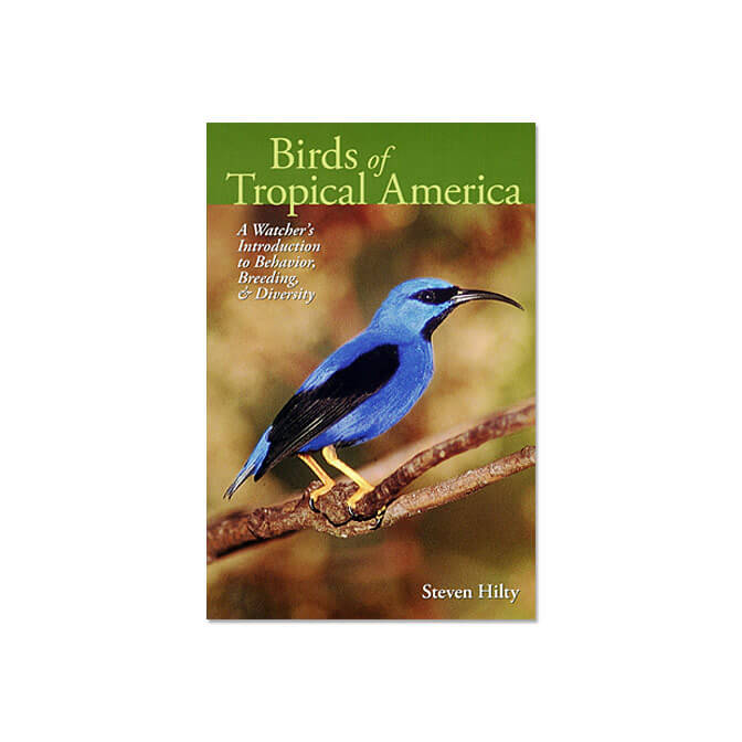 Birds of Tropical America 