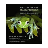 Nature of the Rainforest, available at The Audubon Shop, the best shop for bird and nature books, Madison CT