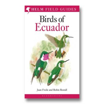 Birds of Ecuador, Helm Guide, available at The Audubon Shop, the best shop for birders, Madison CT.