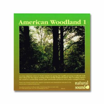 American Woodland 1 Audio CD available at The Audubon Shop, the best shop for birders, Madison, CT