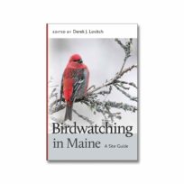 Birdwatching in Maine, available at The Audubon Shop, the best shop for bird watchers, Madison CT