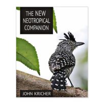 The New Neotropical Companion, available at The Audubon Shop, the best shop for bird and nature books, Madison CT