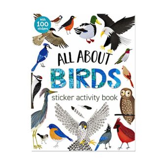 All About Birds Sticker Activity Book, available at The Audubon Shop, the best shop for people who love birds, Madison CT