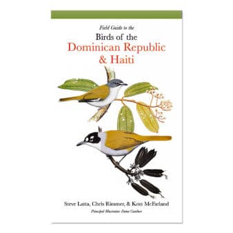 Birds of the Dominican Republic and Haiti, available at The Audubon Shop, the best shop for bird and nature books, Madison CT