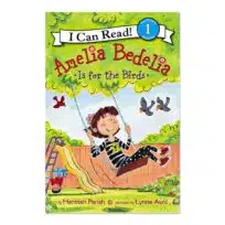 Amelia Bedilia is For the Birds, available at The Audubon Shop, the best shop for bird and nature books, Madison CT