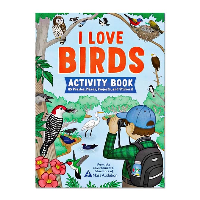 I Love Birds Activity Book, available at The Audubon Shop, the best shop for kids nature books, Madison, CT