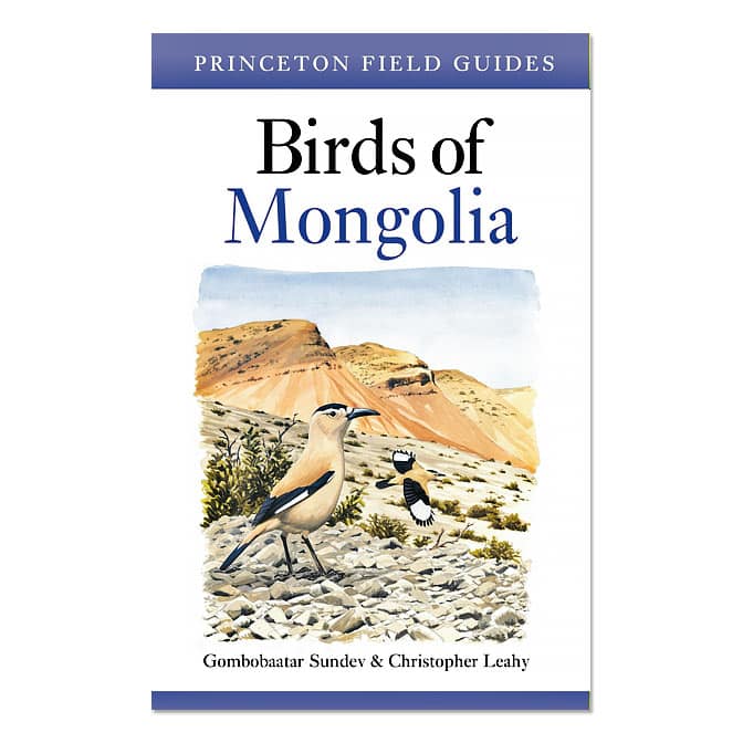 Birds of Mongolia, Princeton Field Guide, available at The Audubon Shop, the best shop for field guides, Madison CT